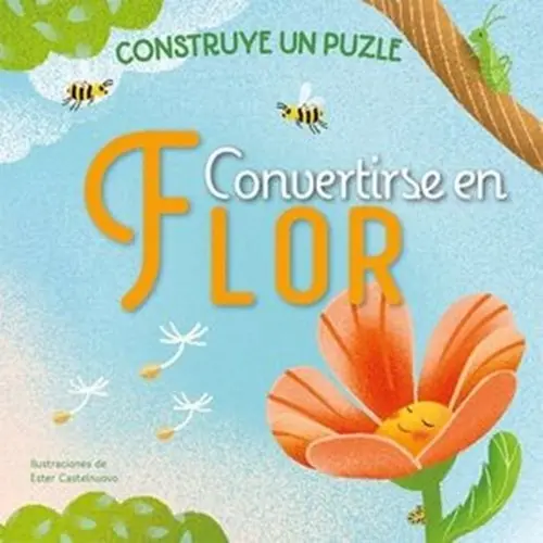 CONVERTIRSE EN FLOR